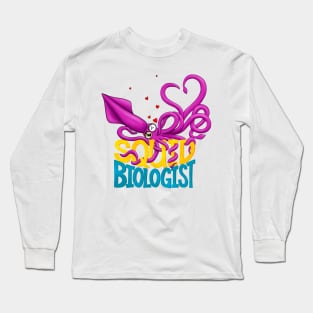 Squid Biologist Long Sleeve T-Shirt